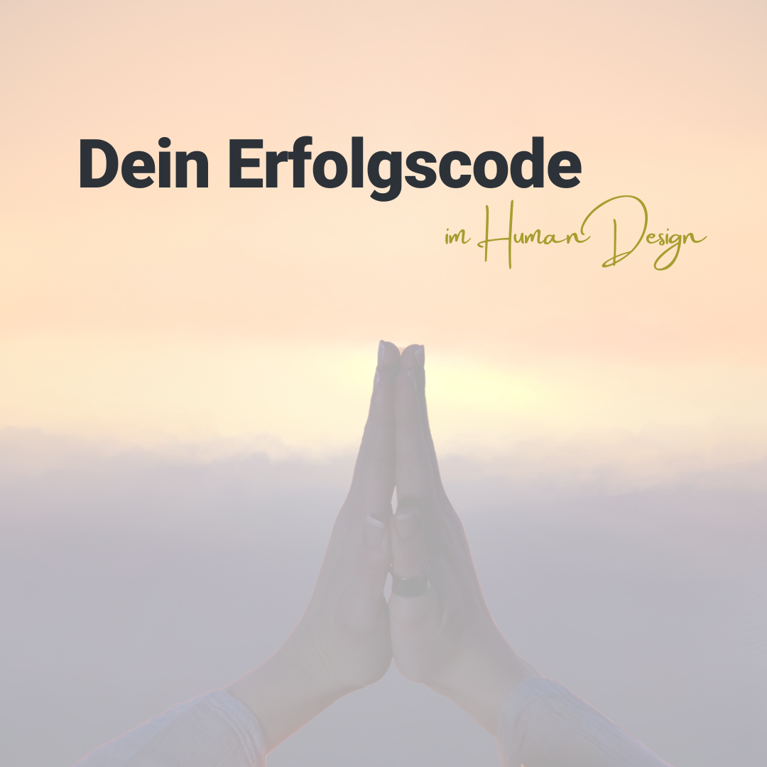 DEIN ERFOLGSCODE