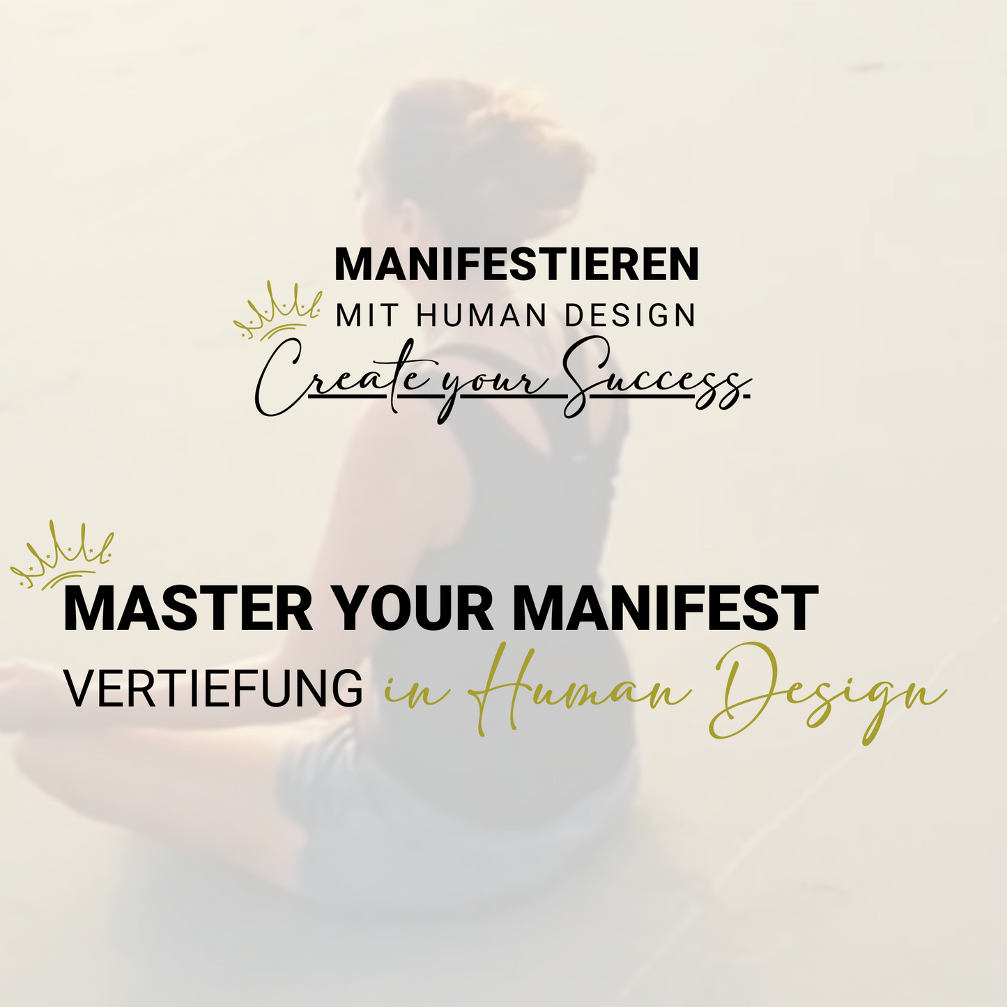 MASTER YOUR MANIFEST - VERTIEFUNG