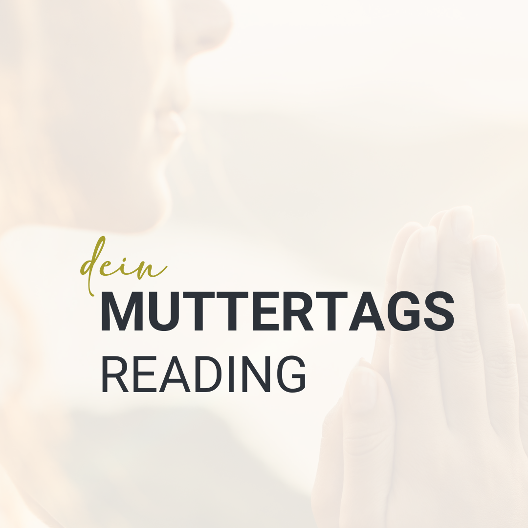 MUTTERTAGSREADING