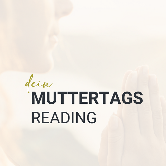 MUTTERTAGSREADING